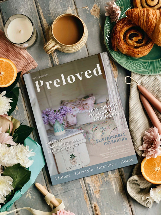 Our Brand New Preloved Magazine: Spring 2022 Edition