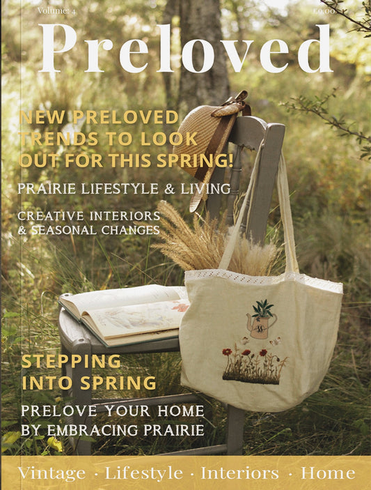 “23” Spring Preloved Magazine Edition FOUR